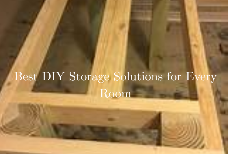 Best DIY Storage Solutions for Every Room