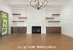 Living Room Flooring Ideas